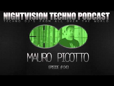Mauro Picotto [I] - NightVision Techno PODCAST 43 pt.2