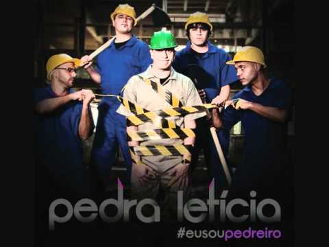 Pedra Letícia - Que você se...