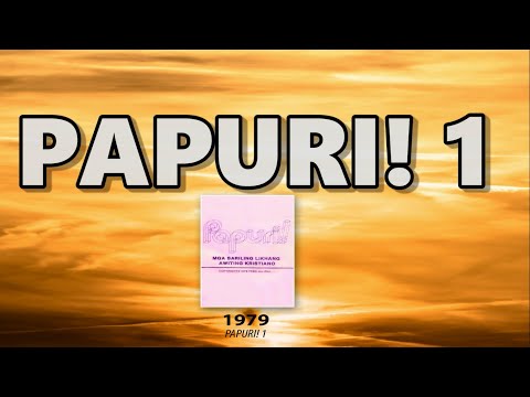 PAPURI! 1 │FULL ALBUM