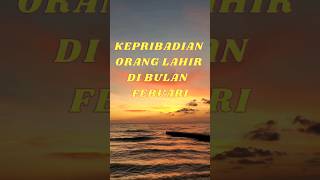 Download lagu Kepribadian orang yang lahir di bulan februari #ramalan #tarot #keberuntungan mp3