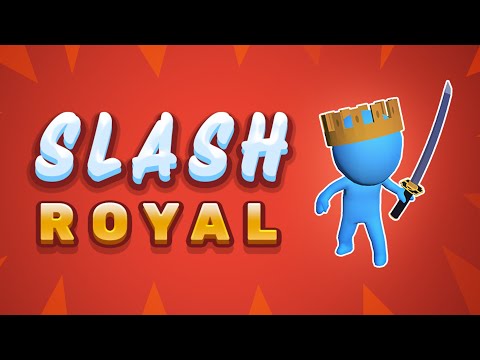Slash Royal Video