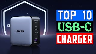 Top 10 Best USB-C Charger 2025