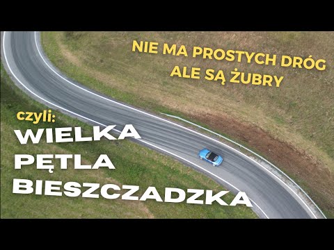 BIESZCZADY SAMOCHODEM - CO WARTO ZOBACZYĆ? KRĘTE DROGI I ATRAKCJE W ICH POBLIŻU