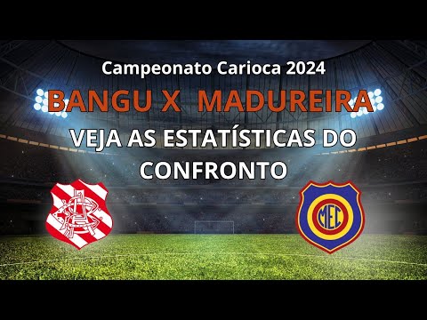 Bangu x Madureira: números, estatísticas e curiosidades do "clássico suburbano"