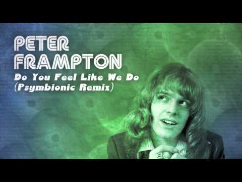 Peter Frampton - Do You Feel Like We Do (Psymbionic Remix) :: Glitch Hop / Dubstep