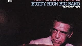 Keep The Customer Satisfied - Buddy Rich Big Band