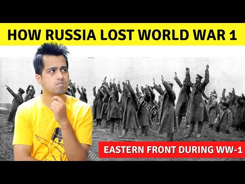 Ep#9: Eastern Front in World War 1 in Hindi: Russia vs Central Powers | Russian Revolution 1917