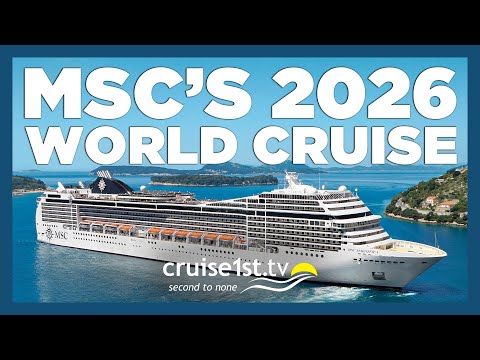 MSC's 2026 World Cruise Adventure | Cruise1st