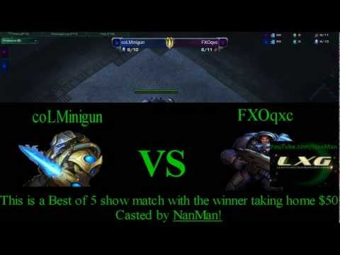 Day 3 coLMinigun vs FXOqxc PvT Game 1 of NanMans Week of Show Matches