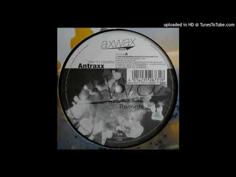 Antraxx - See My Paradise (Grey & Frost Club Mix) 2002