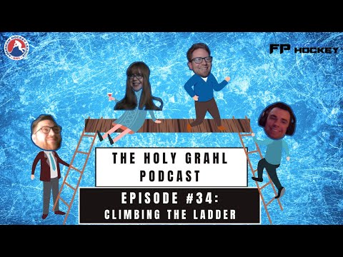 The Holy GrAHL Podcast Episode 34: Climbing the Ladder