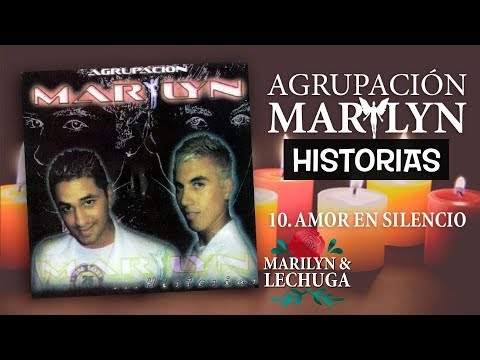 Agrupación Marilyn - Amor en Silencio (Historias) (2006)