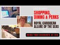 WHAT PERKS WE GOT AS GOLD MEMBERS WITH ROYAL CARIBBEAN ALLURE OF THE SEAS