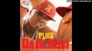 Plies - I&#39;m Da Man Feat. Trey Songz 01 (Definition of Real)