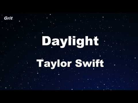 Daylight - Taylor Swift Karaoke 【No Guide Melody】 Instrumental