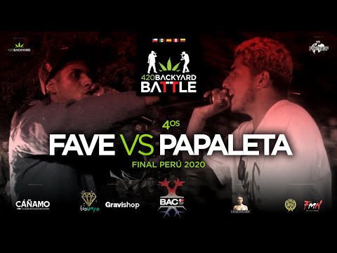 FAVE vs PAPALETA. 4os. Final Perú 420 Backyard Battle 2020