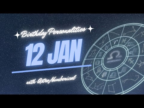 12 January Zodiac Horoscope: Birthday Personality & Traits Revealed