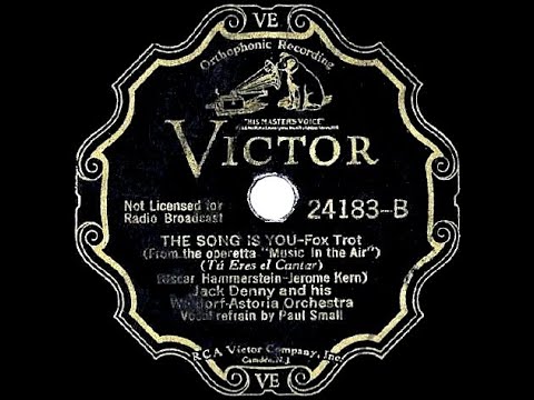 1933 HITS ARCHIVE: The Song Is You - Jack Denny (Paul Small, vocal)
