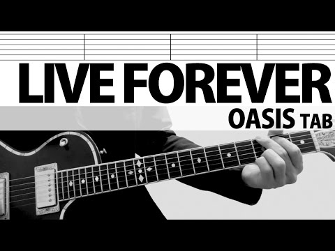 【TAB】Live Forever/Oasis Guitar Cover Tutorial w/Lyrics