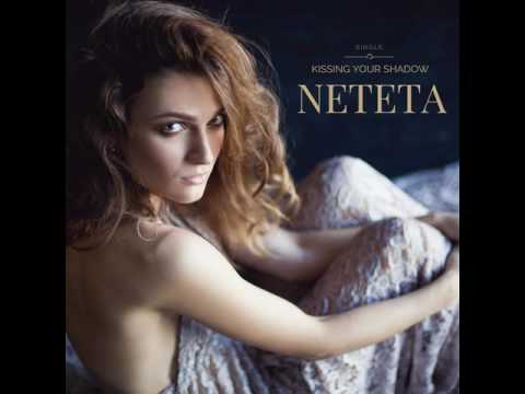 Neteta - Kissing The Shadow (Original Mix)
