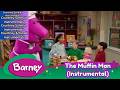 Barney The Muffin Man Instrumental