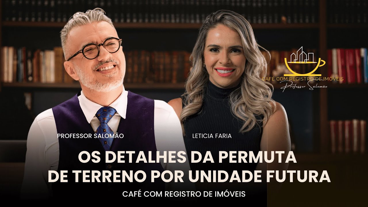 Os SEGREDOS da PERMUTA de TERRENO por UNIDADES FUTURAS!