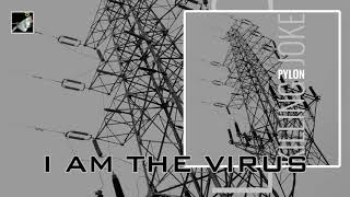 i&#39;am the Virus with lyrics