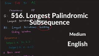 YouTube video 'LeetCode 516. Longest Palindromic Subsequence Explanation and Solution'