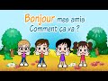 Bonjour mes amis/chanson pour enfants/ salut mes amis/French song for kids