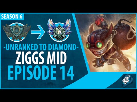Unranked to Diamond - ZIGGS MID - Episode 14