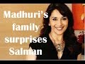 When Madhuri Dixit Nenes ma-in-law surprised.