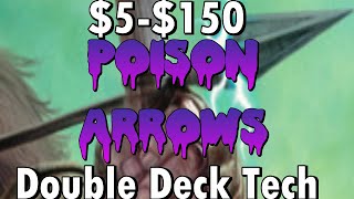 Mtg Double Deck Tech: Poison Arrows in OGW Standard (Budget/Competitive)
