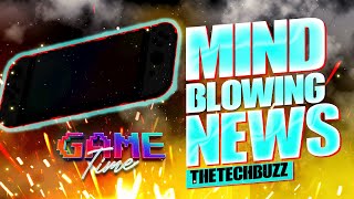 Mind Blowing News! - Game Time ep 40