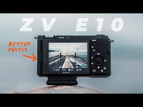 Sony ZV E10: 5 Tips For BETTER Photography