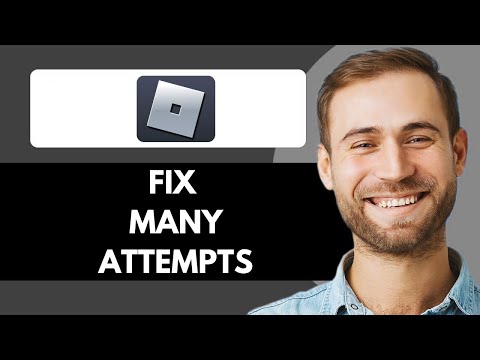 HOW TO QUICK FIX ROBLOX TOO MANY ATTEMPTS PLEASE TRY AGAIN LATER (2025)