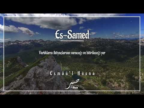 The place where the needs of beings will arrive and be fulfilled / ES-SAMED (cc) / Esma'ul Husna