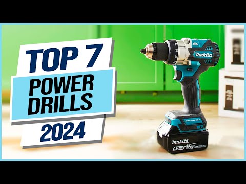 Top 7 Best Power Drills 2024