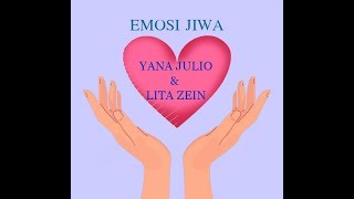 Download lagu Emosi Jiwa Yana Julio Lita Zein... mp3