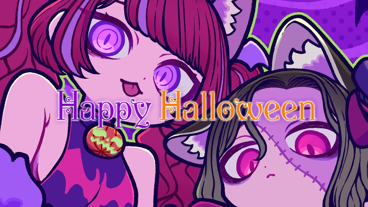 【歌ってみた】Happy Halloween Covered by NEFFY & MYU【合唱】