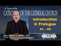 CCC 1 - Catechism Tour #1 - Introduction & Prologue (Series is Complete)