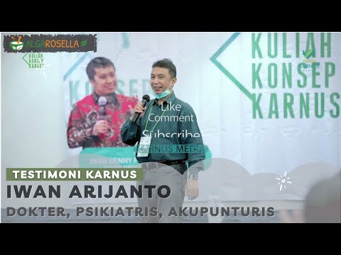 Testimoni Konsep Karnus – Dr dr SJT H Iwan Arijanto, Dipl Acp, M Kes, Sp KJ, C HMt, CRT