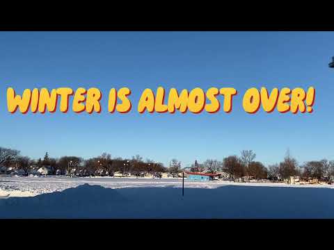WINTER IS ALMOST OVER