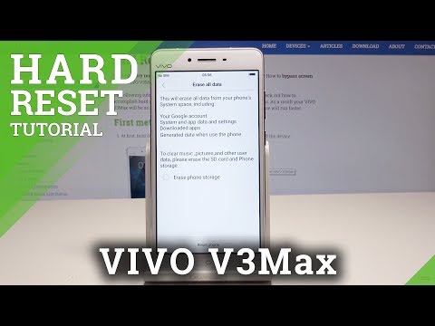How to Perform Hard Reset in VIVO V3Max - Wipe Data / Factory Reset