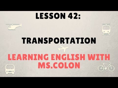 LESSON 42: TRANSPORTATION | TRANSPORTACION