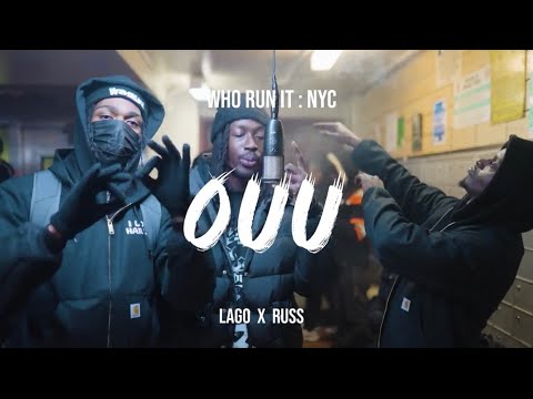 Lago x Russ - Ouu (WhoRunItNYC Performance)