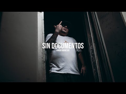Gordo Monedas - Sin Documento (Videoclip Oficial)
