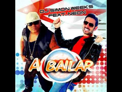 Dj Simon Weeks Feat. Neon - A Bailar (Stephan F Radio Remix)