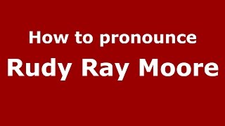 How to pronounce Rudy Ray Moore