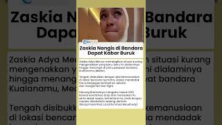 Zaskia Adya Mecca Dapat Kabar Buruk di Tengah Misi Kemanusiaan, Menangis di Bandara