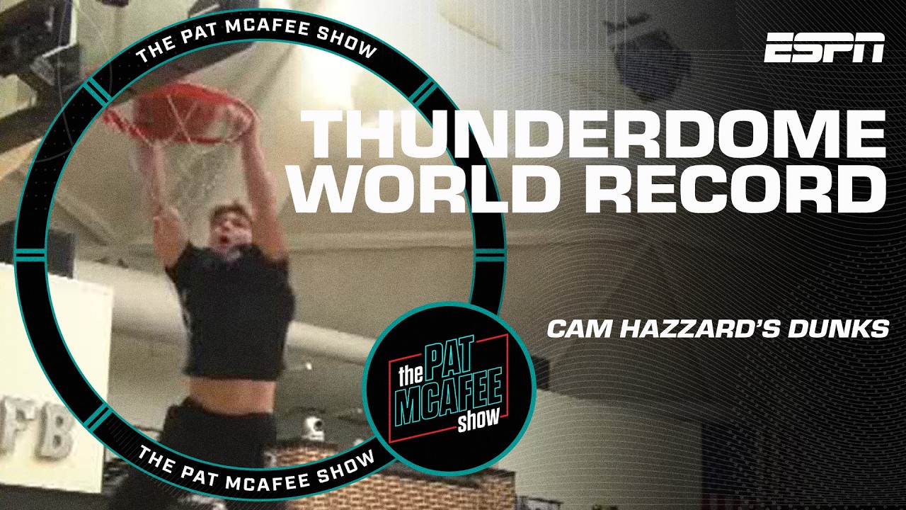 THUNDERDOME WORLD RECORD 🤯 Cam Hazzard puts HIGH-FLYING DUNKS on display 💥 | The Pat McAfee Show